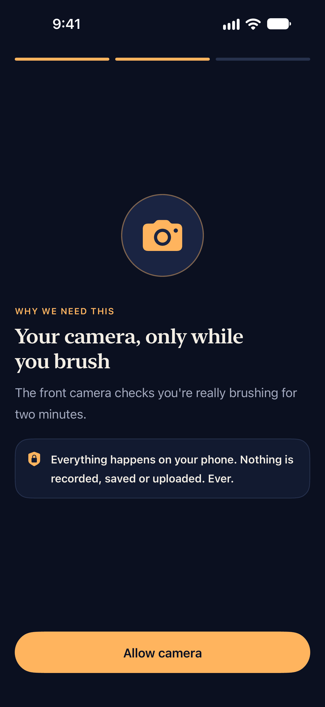 Dayshut explains camera use: only while you brush, and nothing is recorded